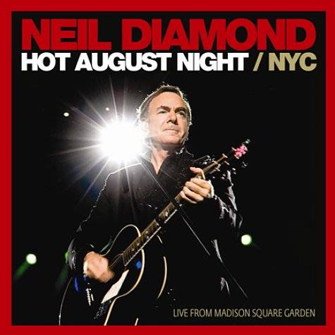 Neil Diamond Hot August Night NYC 2009 image