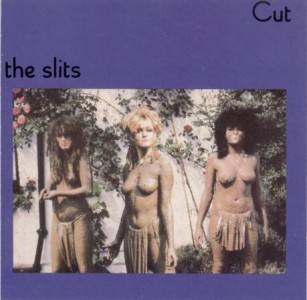 the-slits-cut
