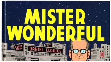 The cover of Daniel Clowes' Mister Wonderful (2011 graphic novel).