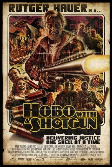 Hobo With a Shotgun movie poster by Tom Hodge.