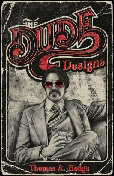 Tom Hodge - Dude Designs