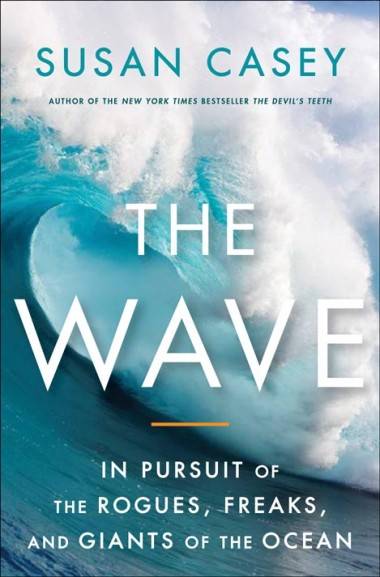 Cover image The Wave by Susan Casey