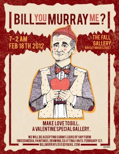 Bill You Murray Me art exhibit poster