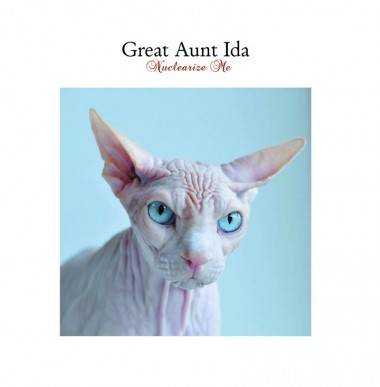 Nuclearize Me by Great Aunt Ida album cover image