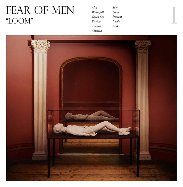 Fear of Men Loom album art